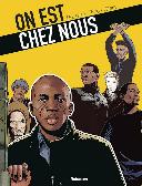 On est chez nous, T. 2. Marchands d'espoir – Morts, magouilles et idéologies…