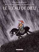 Une Aventure rocambolesque de... -T3 : Attila le Hun : Le Fléau de Dieu - par Larcenet & Casanave - Dargaud