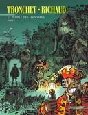 Le Peuple des endormis - T1 - par Tronchet & Richaud - Dupuis