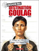 Insiders – T6 : Destination Goulag – par Bartoll & Garreta - Dargaud