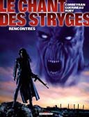 Le Chant des Stryges - T7 : Rencontres - par Corbeyran & Guérineau - Delcourt (Machination)