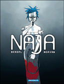 Naja - T1 - Par Morvan & Bengal - Dargaud
