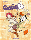 Cutie B – T1 – par Marazano & Li - Dargaud