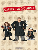 Casiers judiciaires - T1 - Par Lefred Thouron & Diego Aranega - Dargaud