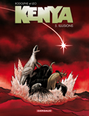 Kenya - T5 : Illusions - par Rodolphe & Leo - Dargaud
