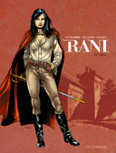 Rani - T1 : "Bâtarde" - Par Van Hamme, Alcante & Vallès - Le Lombard