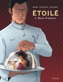 Étoilé T.1 : Hors-d'oeuvre - Par Brahy, Lehericey & Desmarès - Dupuis