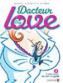 « Docteur Big Love » de Goupil, Douyé, Gyzmo - Vents d'Ouest