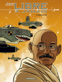 Libre à jamais, T. 3 : Révélation, par Marvano et Haldeman, Dargaud (Fictions)
