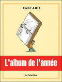 L'Album de l'année - Par Fabcaro - La Cafetière