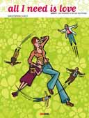 All you need is love t. 1, Une hirondelle ne fait pas le printemps, scénario et dessin : Christopher, Panini Comics