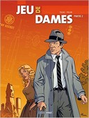 Jeu de dames - Par Toldac et Philan - Editions Grand Angle – Bamboo