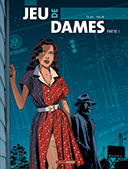 Jeu de dames T1 - Par Toldac et Philan - Grand Angle