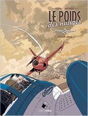Le Poids des Nuages - Par Manini et Chevereau - Editions Bamboo