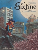 Sixtine T1 - Par Frédéric Maupomé et Aude Solheilac - Éditions de la Gouttière