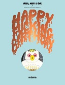 "Happy Fucking Birthday" de Simon Hanselmann (Misma) : ma sorcière bien-aimée a trop fumé