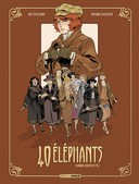 40 éléphants T. 1 - Par Kid Toussaint et Virginie Augustin - Editions Bamboo