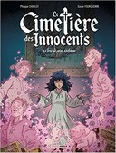 Le Cimetière des Innocents T2 - Par Charlot et Fourquemin - Editions Bamboo