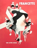 "Francette" par le collectif Dérive urbaine : vie réelle et vie imaginée d'une femme du XXe siècle