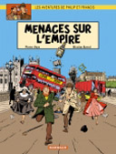 Les aventures de Philip et Francis - Menaces sur l'empire - par Veys & Barral - Dargaud