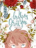  Les Fleurs de Grand Frère - Par Gaëlle Geniller - Delcourt
