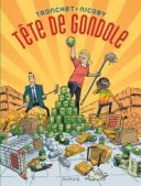 Tête de gondole - Par Tronchet & Nicoby - Dupuis