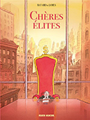 Chères Élites - Par François Ravard et James - Fluide Glacial
