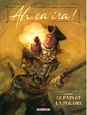 « Ah, ça ira ! » : la Révolution chez Delcourt