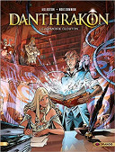 Danthrakon - Le Grimoire glouton - Par Arleston et Boiscommun - Editions Drakoo / Bamboo