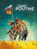 Camp Poutine : les dérives de l'idéologie et de ses violences