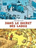 Jean-Yves Duhoo nous entraîne "Dans le secret des labos"