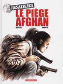 Insiders - T4 : Le Piège afghan - par Bartoll & Garreta - Dargaud