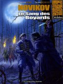 Novikov - T2 : Le Sang des Boyards - Weber & Brindisi - Les Humanoïdes Associés