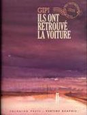 Ils ont retrouvé la voiture - Gipi - Coconino Press/Vertige Graphic