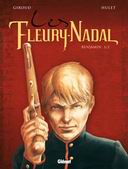 Les Fleury-Nadal T2 : Benjamin - Par Giroud & Hulet - Glénat