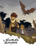L'envolée sauvage T2 - Par Galandon et Monin - Editions Bamboo