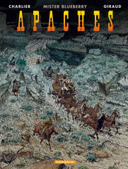 Mister Blueberry : Apaches - par Jean Giraud - Dargaud