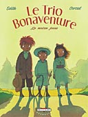 La Maison jaune - Trio Bonaventure, n°1 - Edith et Corcal - Delcourt