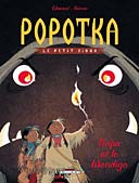 Popotka le petit Sioux - T2 : Le Wendigo - par Chauvel & Simon - Delcourt