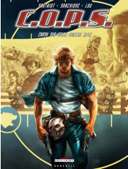 C.O.P.S. – T1 : Crash sur South Central - par Sautriot & Sarchione - Delcourt
