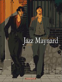 Jazz Maynard - T2 : Mélodie d'El Raval - Par Roger & Raule - Dargaud