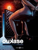 OuKase T3 - Par Brahy, Stoffel et Espinosa - Editions Bamboo