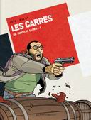 Les Carrés, tomes 1 & 2 - Par Adam & Martin - Vents d'Ouest