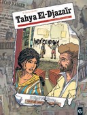 Tahya El-Djazaïr T1 : Du sang sur les mains - Par A. Dan et Galandon - Editions Bamboo