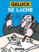 Geluck lâché dans sa nature