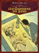 Les Gardiens du sang, T.2 : Deir El Medineh - Par Convard, Falqué, Juillard, Paul – Ed. Glénat