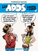 Les Ados Laura et Ludo : T4 – Par Florence Cestac – Ed. Dargaud