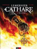 Le Dernier Cathare – T1 : Tuez-les Tous ! – Par Delalande & Lambert – 12Bis