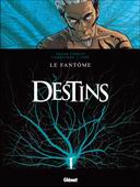 Destins, tomes 4 & 5 - Par Giroud, Espé, Corbeyran, Mangin & Hulet - Glénat