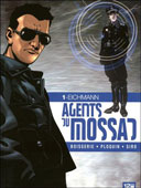 Agents du Mossad T1 : Eichmann – Par Pierre Boisserie, Frédéric Ploquin et Siro - Editions 12bis